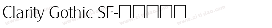 Clarity Gothic SF字体转换